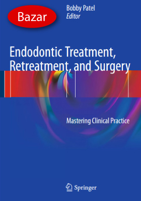 Endodontic Treatment, Retreatment and Surgery – bazar